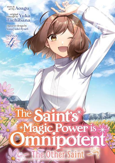 The Saint's Magic Power Is Omnipotent: The Other Saint (Mang