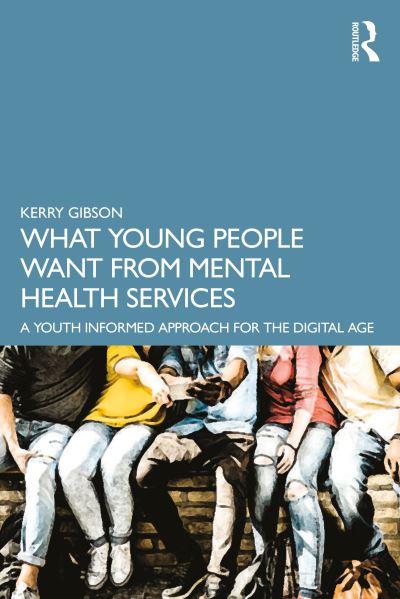 What Young People Want From Mental Health Services
