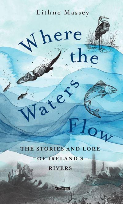 Where the Waters Flow