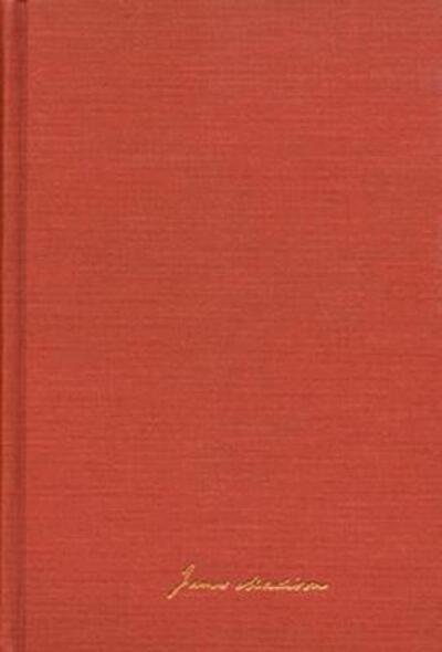 The Papers of James Madison Vol.3 1 March-6 October 1802