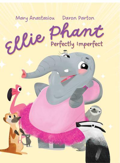 Ellie Phant Perfectly Imperfect