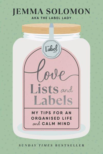 Love, Lists and Labels