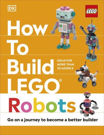 How To Build LEGO Robots