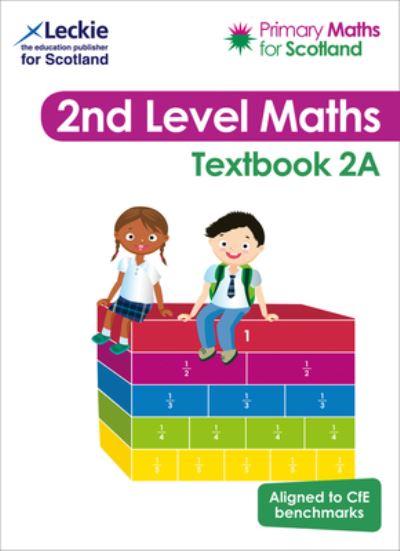 Primary Maths For Scotland. Textbook 2A