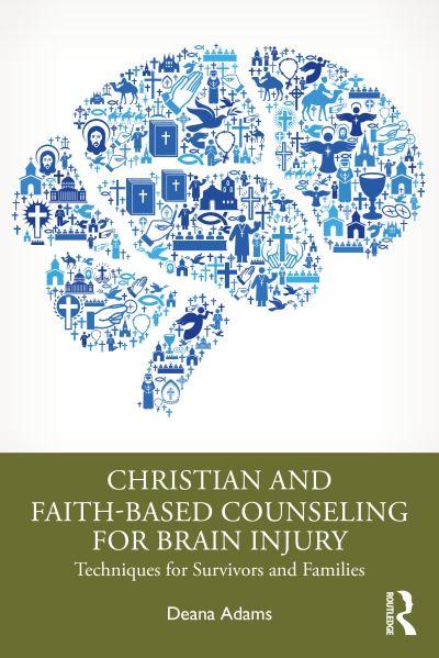 Christian and Faith-Based Counseling For Brain Injury
