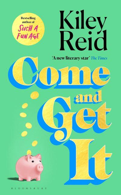 Come and Get it
