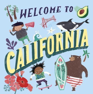 Welcome To California!