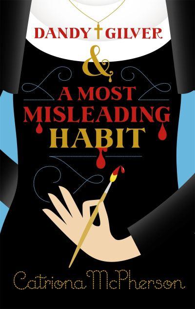 Dandy Gilver & a Most Misleading Habit