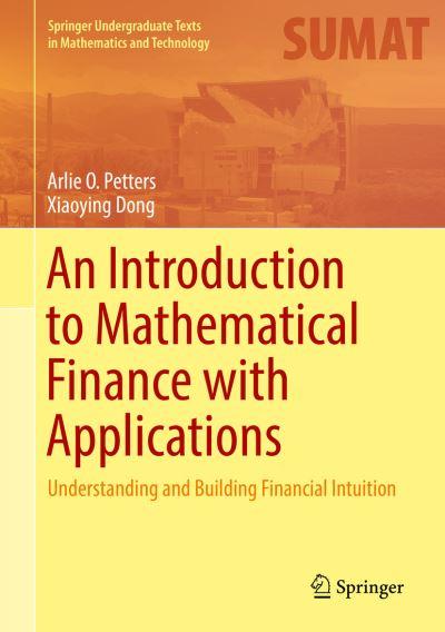 An Introduction To Mathematical Finance With Applications