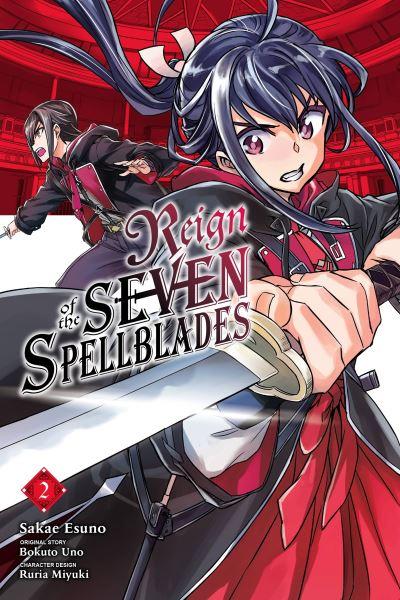 Reign of the Seven Spellblades. Vol. 2
