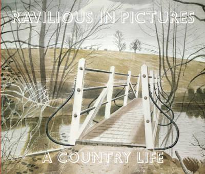 Ravilious in Pictures. A Country Life