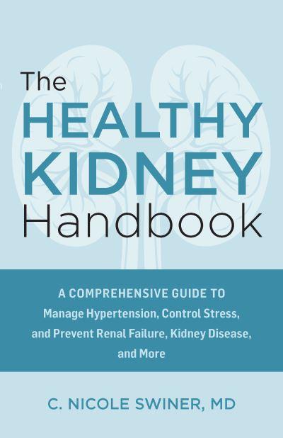 The Healthy Kidney Handbook