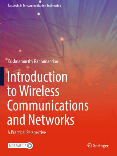 Introduction To Wireless Communications and Networks