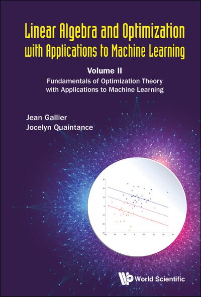 Linear Algebra And Optimization With Applications To Machine