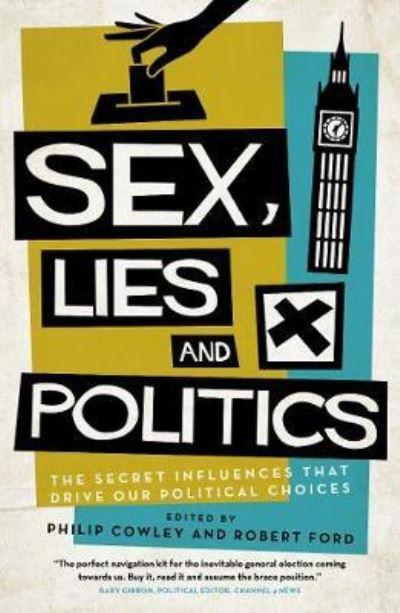 Sex, Lies and Politics