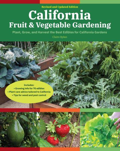 California Fruit & Vegetable Gardening