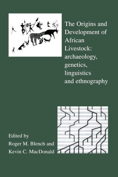 The Origins and Development of African Livestock