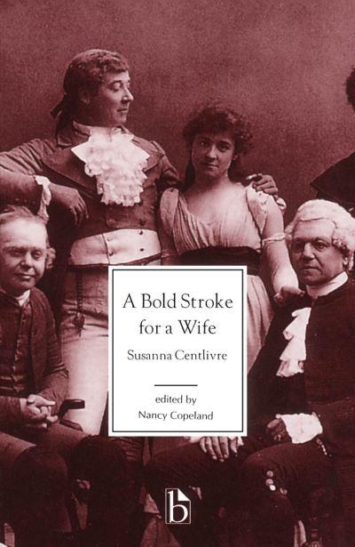 A Bold Stroke For a Wife