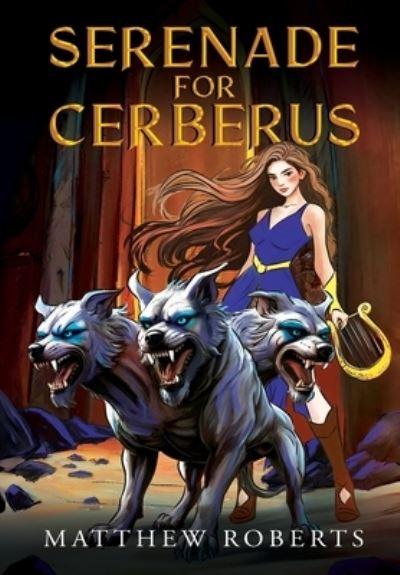 Serenade For Cerberus