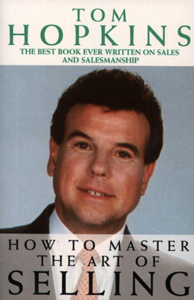 How To Master the Art of Selling