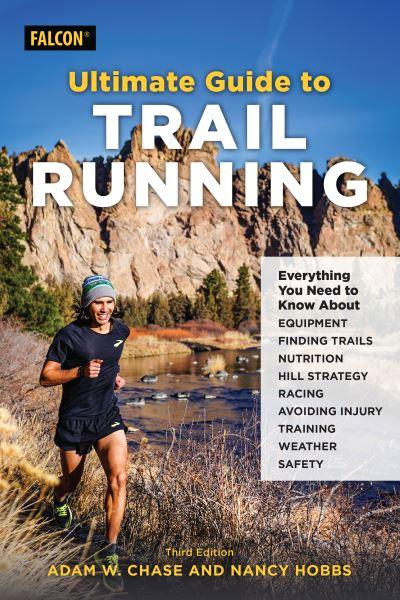 The Ultimate Guide To Trail Running