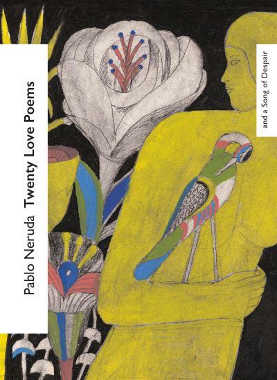 Twenty Love Poems And A Song Of Despair P/B