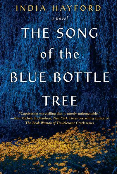 Song of the Blue Bottle Tree, The