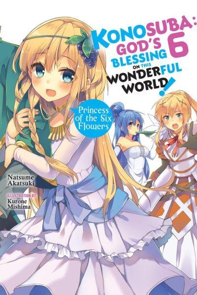 Konosuba 6 Princess of the Six Flowers