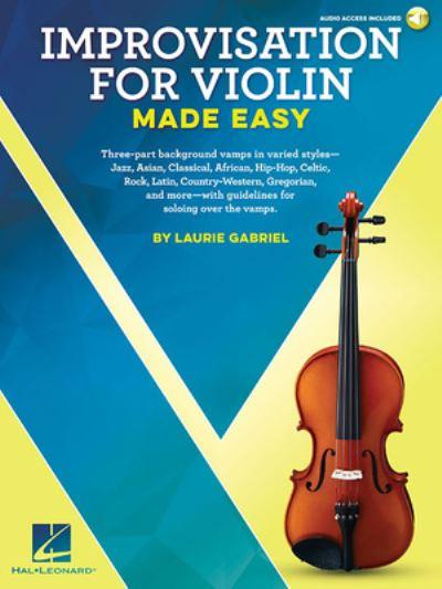 GABRIEL LAURIE IMPROVISATION MADE EASY VIOLIN BOOK/AUDIO ONL