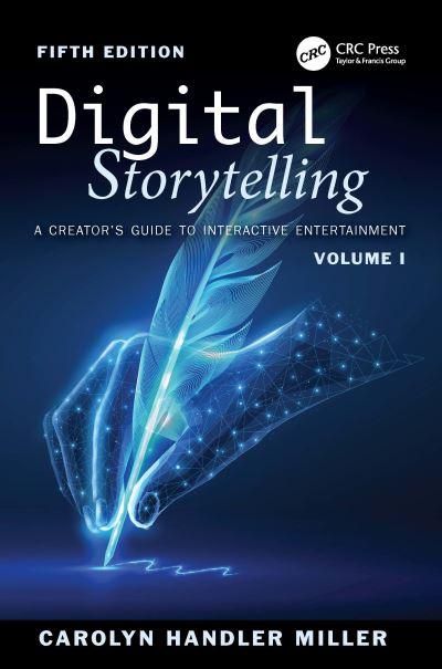 Digital Storytelling Volume 1