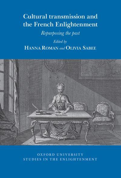 Cultural Transmission and the French Enlightenment