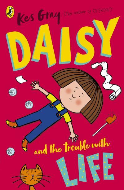 Daisy And The Trouble With Life P/B
