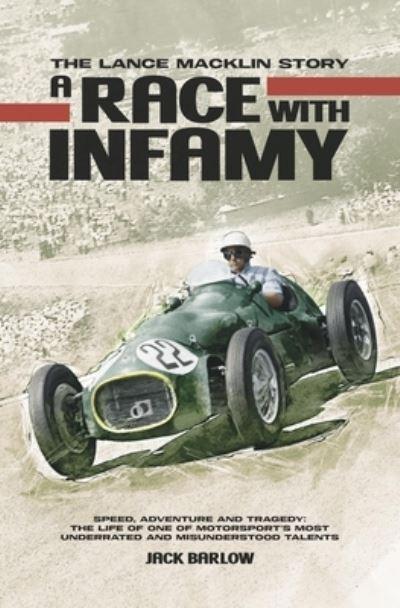 A Race With Infamy