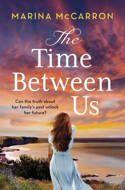 The Time Between Us