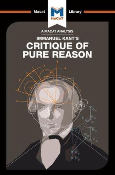 An Analysis of Immanuel Kant's Critique of Pure Reason
