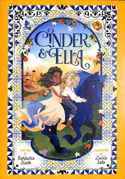 Cinder &#38; Ella