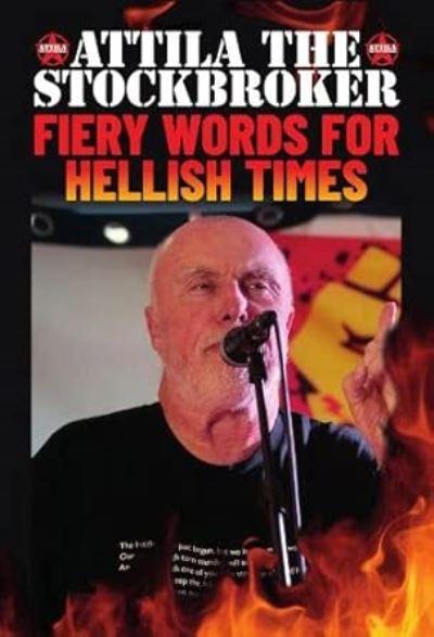 Fiery Words For Hellish Times