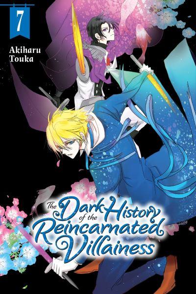 The Dark History of the Reincarnated Villainess. Volume 7