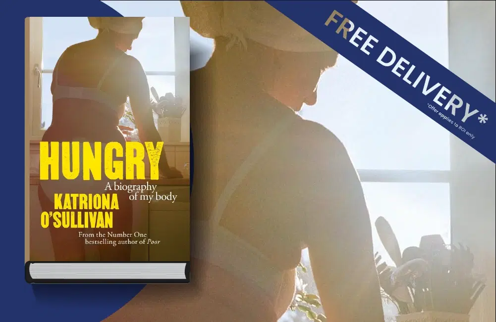 Hungry | Katriona O'Sullivan | 9781399745956