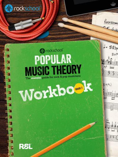 Rockschool: Popular Music Theory Workbook Grade 2
