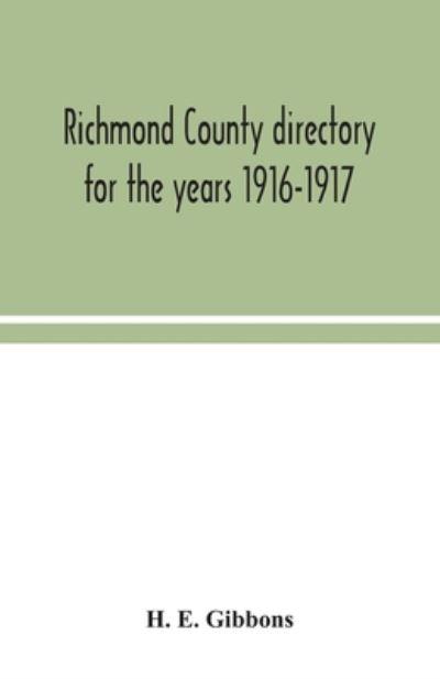 Richmond County Directory For the Years 1916-1917