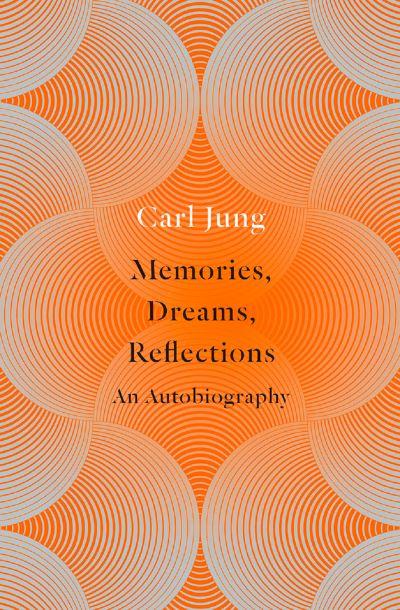 Memories Dreams ReflectionsAn Autobiography