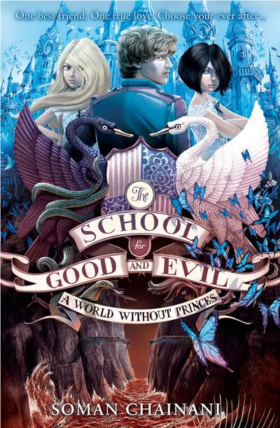 School For Good & Evil 2 World Without Princes P/B