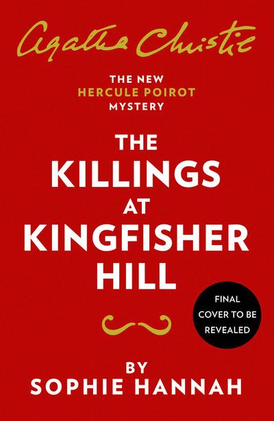 The Killings At Kingfisher Hill