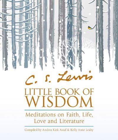 C S Lewis Little Book Of Wisdom P/B