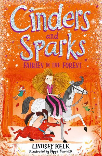 Cinders And Sparks Fairies In The Forest P/B