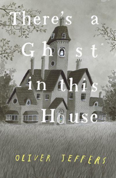 Theres A Ghost In This House H/B