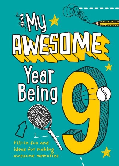 My Awesome Year Being 9 P/B