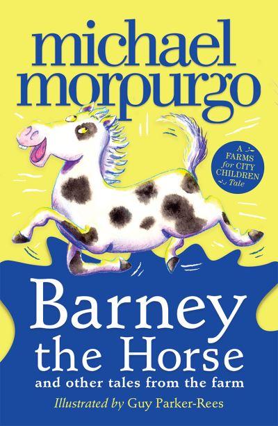 Barney The Horse And Other Tales From The Farm P/B