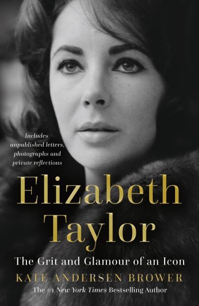 Elizabeth Taylor The Grit And Glamour Of An Icon TPB